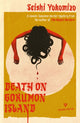 Death on Gokumon Island 9781782277415 Seishi Yokomizo