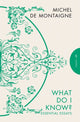 Book cover of: What Do I Know?