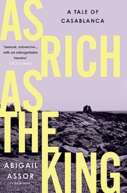 Book cover of: As Rich as the King. By: Abigail Assor