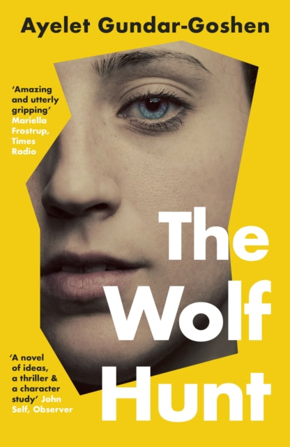 Book cover of: Wolf Hunt. By: Ayelet Gundar-Goshen