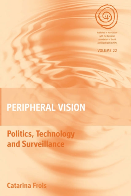 Book cover of: Peripheral Vision. By: Catarina Frois