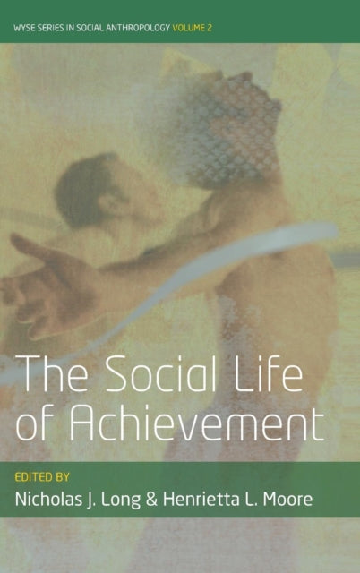 Book cover of: Social Life of Achievement