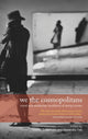 Book cover of: We the Cosmopolitans