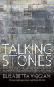 Book cover of: Talking Stones. By: Elisabetta Viggiani
