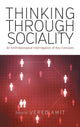 Book cover of: Thinking Through Sociality. By: Vered Amit