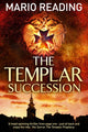 Book cover of: Templar Succession. By: Mario Reading