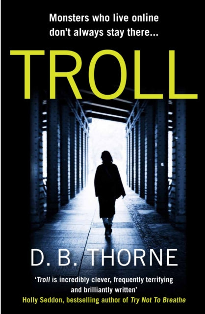 Book cover of: Troll. By: D. B. Thorne