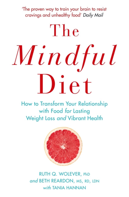 Book cover of: Mindful Diet. By: Ruth Wolever