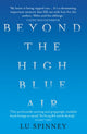 Book cover of: Beyond the High Blue Air. By: Lu Spinney