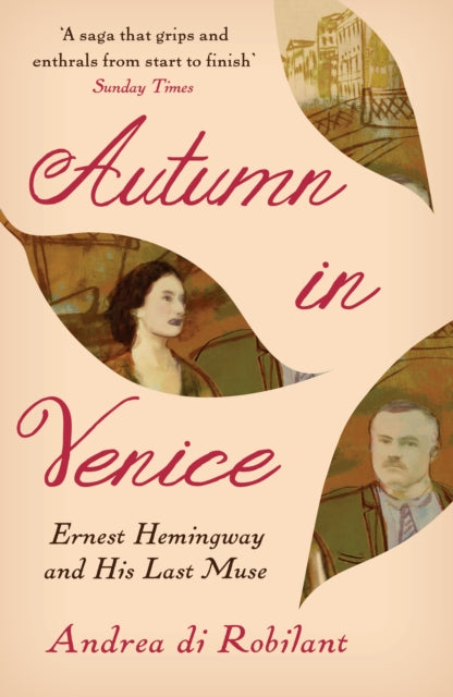 Book cover of: Autumn in Venice. By: Andrea di Robilant