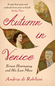 Book cover of: Autumn in Venice. By: Andrea di Robilant