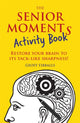 Senior Moments Activity Book