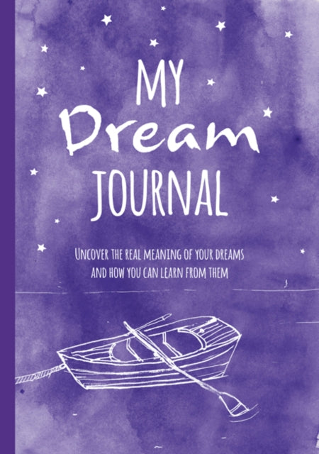 Book cover of: My Dream Journal. By: CICO Books Staff