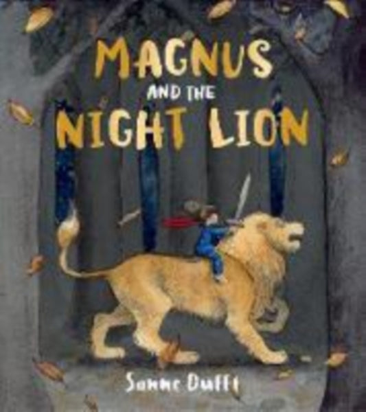 Book cover of: Magnus and the Night Lion. By: Sanne Dufft