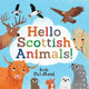 Hello Scottish Animals 9781782506355 Kate McLelland