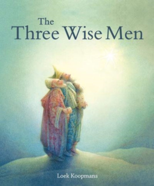 Book cover of: Three Wise Men. By: Loek Koopmans