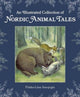 Book cover of: Illustrated Collection of Nordic Animal Tales. By: Pirkko-Liisa Surojegin; Jill Timbers