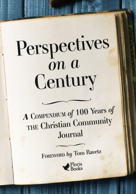 Book cover of: Perspectives on a Century. By: Tom Ravetz