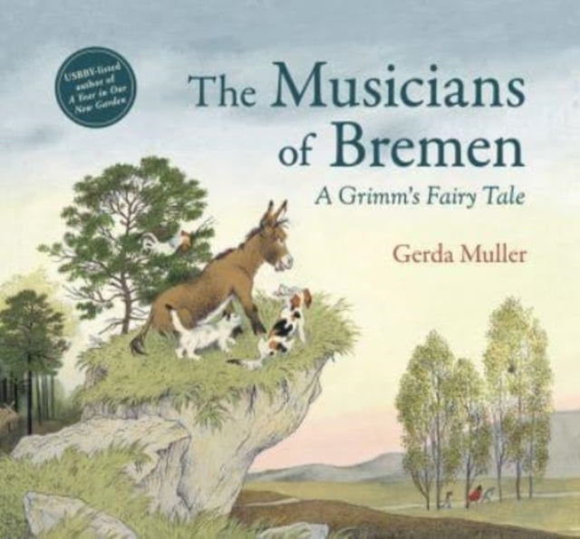 Book cover of: Musicians of Bremen. By: Gerda Muller