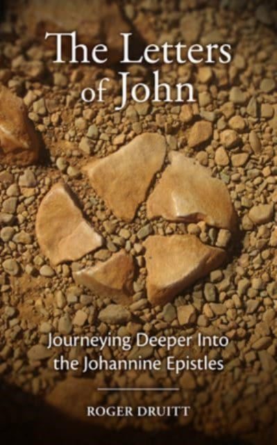 Book cover of: Letters of John. By: Roger Druitt