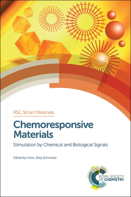 Book cover of: Chemoresponsive Materials. By: Hans-Jorg Schneider