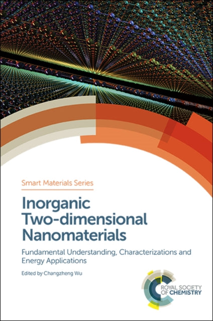 Book cover of: Inorganic Two-dimensional Nanomaterials. By: Xiaojun Wu