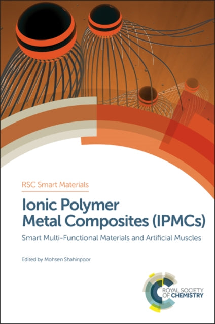 Book cover of: Ionic Polymer Metal Composites (IPMCs). By: Mohsen Shahinpoor
