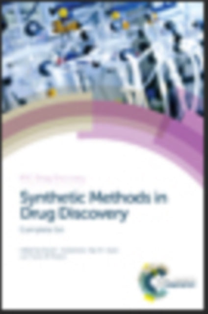 Book cover of: Synthetic Methods in Drug Discovery. By: David Blakemore