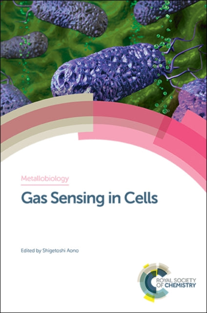 Book cover of: Gas Sensing in Cells. By: Shigetoshi Aono