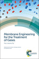 Book cover of: Membrane Engineering for the Treatment of Gases. By: Enrico Drioli