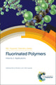 Book cover of: Fluorinated Polymers. By: Atsuhiro Fujimori