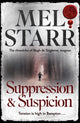 Book cover of: Suppression and Suspicion. By: Mel Starr