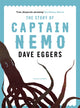 Book cover of: Story of Captain Nemo. By: Dave Eggers