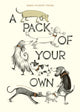 Book cover of: Pack of Your Own. By: Maria Nilsson Thore
