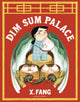 Dim Sum Palace 9781782695639 X FANG