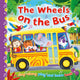 Book cover of: Wheels on the Bus. By: Angela Hewitt