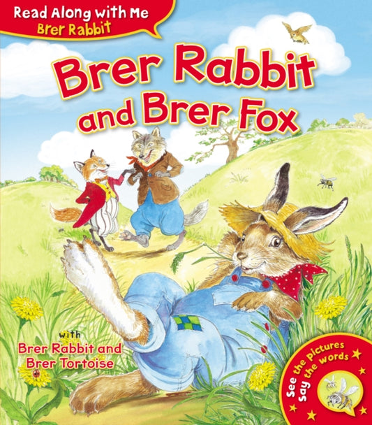 Book cover of: Brer Rabbit and Brer Fox. By: Joel Chandler Harris