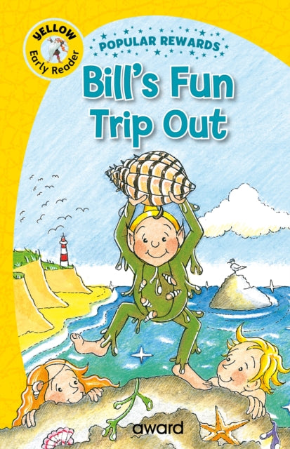 Book cover of: Bill's Fun Trip Out. By: Sophie Giles