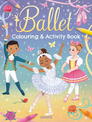 Ballet Colouring and Activity Book