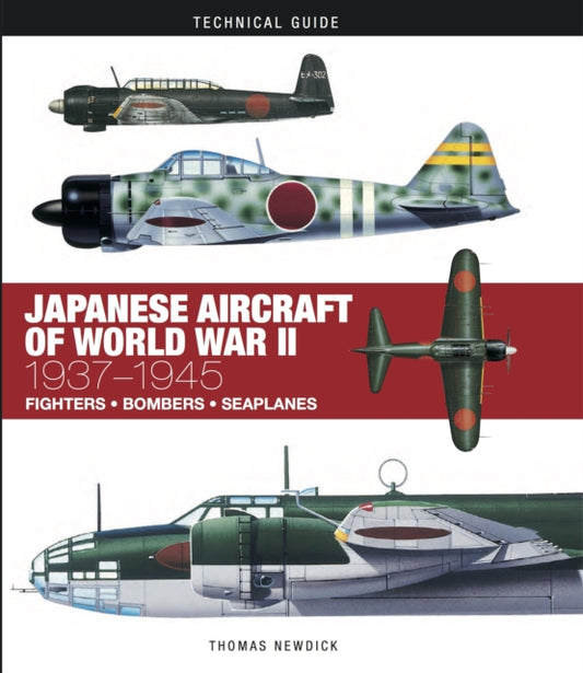 Book cover of: Japanese Aircraft of World War II. By: Thomas Newdick