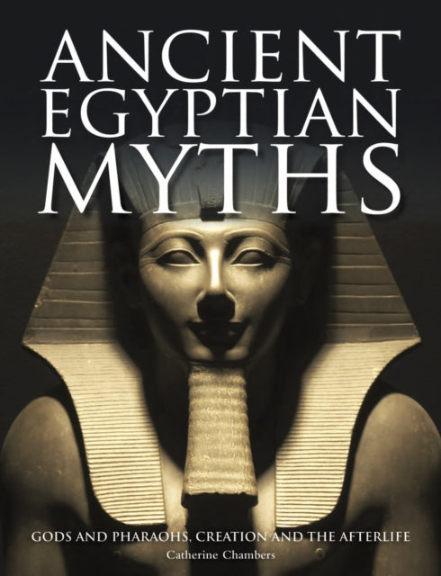 Book cover of: Ancient Egyptian Myths