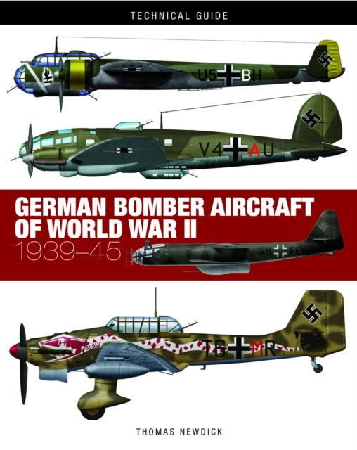 Book cover of: German Bomber Aircraft of World War II. By: Thomas Newdick