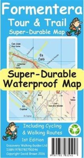 Book cover of: Formentera Tour and Trail Super Durable Map