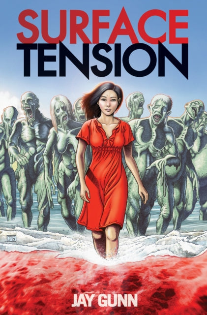 Book cover of: Surface Tension. By: Jay Gunn