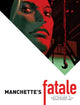 Book cover of: Manchette's Fatale. By: Jean-Patrick Manchette