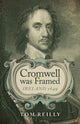 Book cover of: Cromwell was Framed – Ireland 1649. By: Tom Reilly
