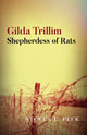 Book cover of: Gilda Trillim: Shepherdess of Rats. By: Steven L. Peck