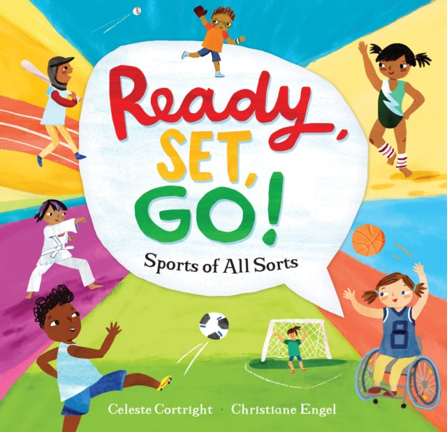 Book cover of: Ready, Set, Go!. By: Celeste Cortright