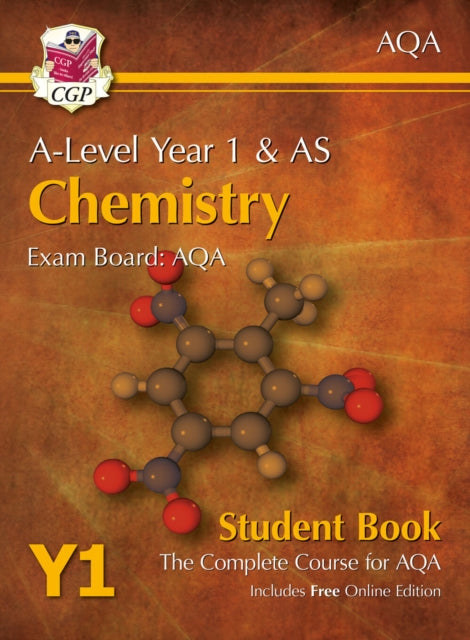 A-Level Chemistry for AQA: Year 1 & AS Student Book with Online Edition 9781782943211 CGP Books
