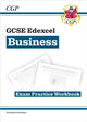 GCSE Business Edexcel Exam Practice Workbook (includes Answers) 9781782946939 CGP Books